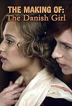 The Making of the Danish Girl