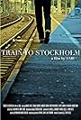 Train to Stockholm (2011)