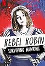 Rebel Robin: Surviving Hawkins