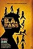 B.A. Pass (2012) Poster