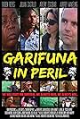 Garifuna in Peril (2012)