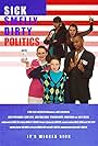 Janet B. Milstein, Ashley N. Daniels, Tiffani Harper, Mariah Broman, Cassidy Loftus, and Adam Taylor Blackman in Sick Smelly Dirty Politics (2012)