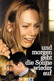 Und morgen geht die Sonne wieder auf (2000)