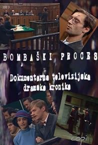 Primary photo for Bombaski proces