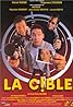 La cible (1997) Poster