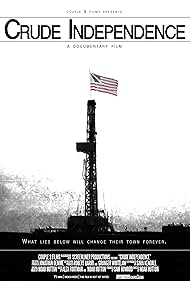 Crude Independence (2009)