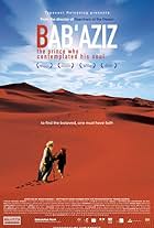 Bab'Aziz: The Prince That Contemplated His Soul (2005)