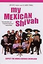 My Mexican Shivah (2007)