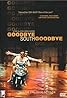 Goodbye South, Goodbye (1996) Poster