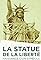 La Statue de la Liberté naissance d'un symbole's primary photo