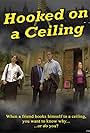 Hooked on a Ceiling (2007)