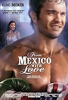 From Mexico with Love (2009)