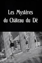 The Mysteries of the Chateau de De