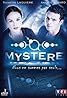 Mystère (TV Mini Series 2007– ) Poster