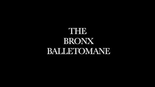 The Bronx Balletomane