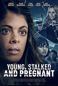 Lindsay Hartley, Bart Johnson, Tanya Clarke, and Taylor Blackwell in Young, Stalked, and Pregnant (2020)