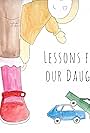 Lessons from our Daughter (2018)