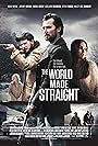 The World Made Straight (2015)