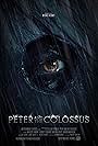 Peter and the Colossus (2014)