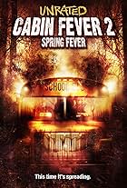 Cabin Fever 2: Spring Fever