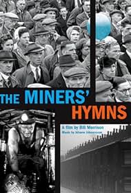 The Miners' Hymns (2010)