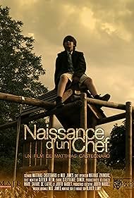 Naissance d'un chef (2012)