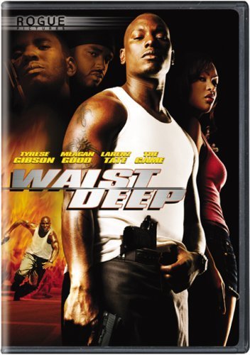 Meagan Good, Tyrese Gibson, and The Game in Waist Deep (2006)