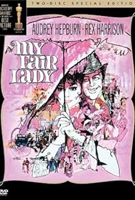 Primary photo for The Making of 'My Fair Lady'