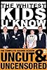 The Whitest Kids U'Know (TV Series 2007–2011) Poster