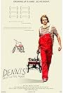 Dennis Doesn't Live Here Anymore (2014)