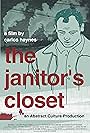 The Janitor's Closet (2008)