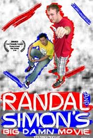 Randal & Simon's Big Damn Movie (2010)