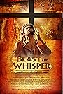 Blast and Whisper (2010)