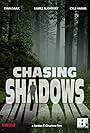 Chasing Shadows (2010)