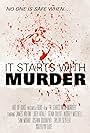 Duke, Taylor Seyfert, Joey Vitale, James Arlow, Audrey Mitchell, Genia Dulot, Sam Morar, and Kishan Boddapati in It Starts with Murder (2020)