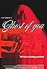 Ghost of You (2023) Poster