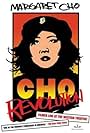 Margaret Cho: CHO Revolution (2004)