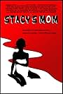 Stacy's Mom