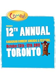 Primary photo for The 12th Annual Canadian Comedy Awards