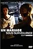 Un mariage sous surveillance (TV Movie 2009) Poster