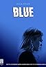 Blue (TV Series 2012–2014) Poster