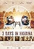 3 Days in Havana (2013) Poster