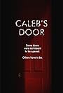 Caleb's Door (2009)