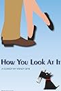 How You Look at It (2016)