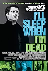 I'll Sleep When I'm Dead (2003)