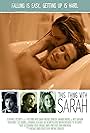 This Thing with Sarah (2013)