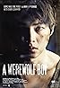 A werewolf boy (2012) Poster