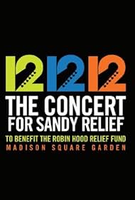 12-12-12: The Concert for Sandy Relief (2012)