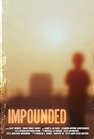 Impounded (2012)