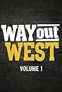 Way Out West (2014)